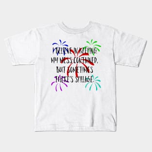 Spillage 2 Kids T-Shirt